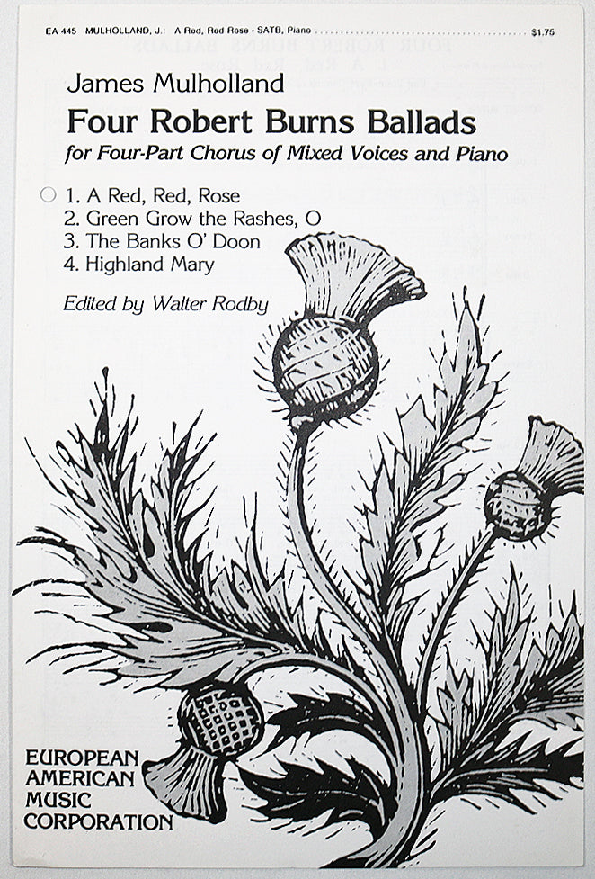 Four Robert Burns Ballads — 1. A Red, Red, Rose (Choral Octavo)