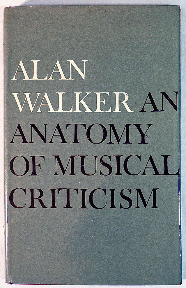 An Anatomy of Musical Criticism