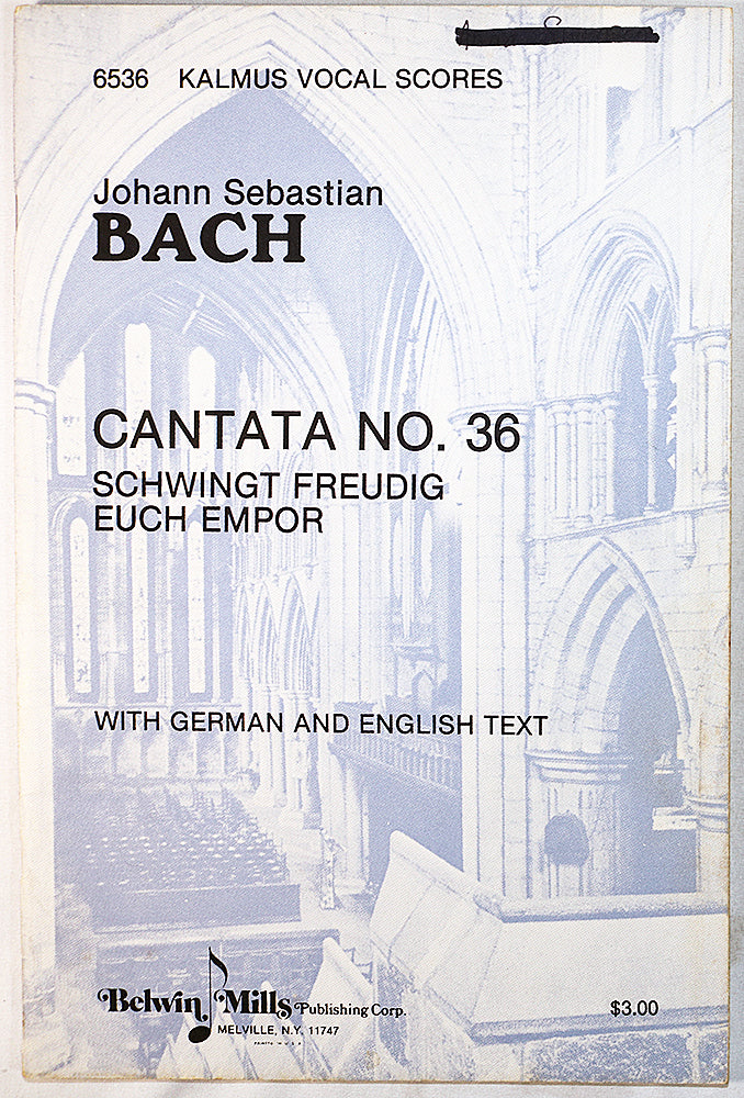 Bach: Cantata No. 36 - Schwingt freudig euch empor (Vocal Score)