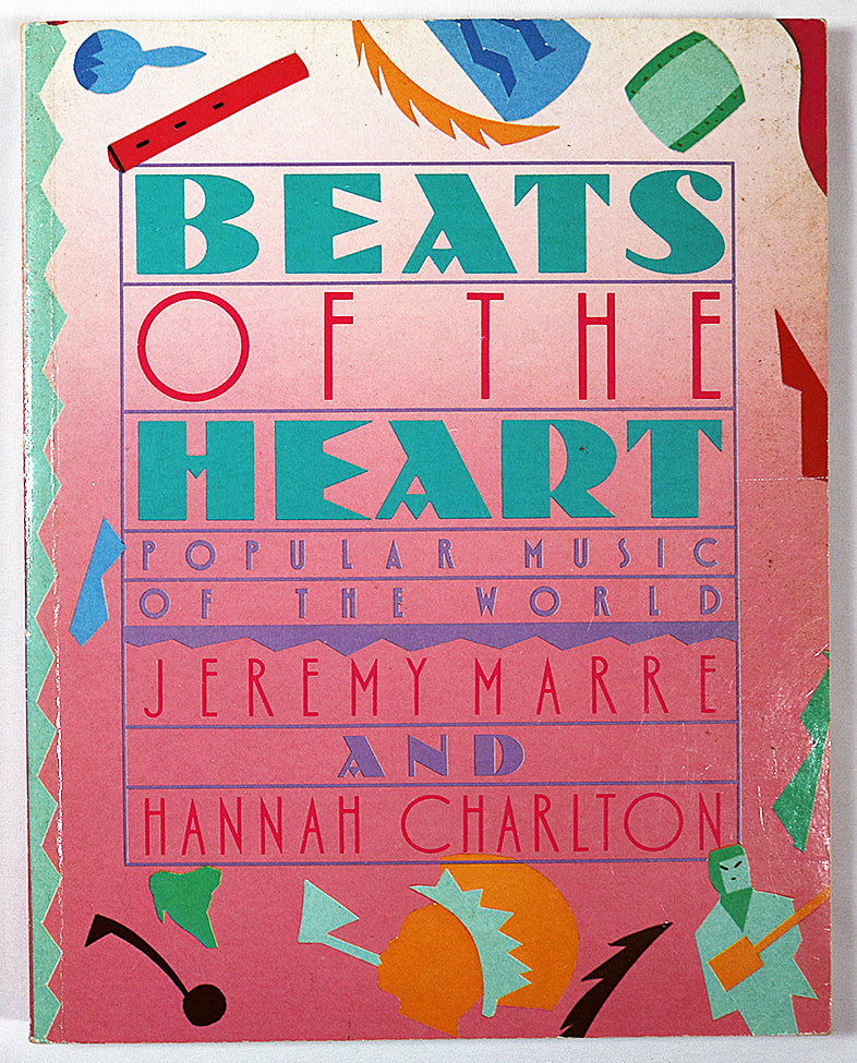 Beats of the Heart: Popular Music of the World