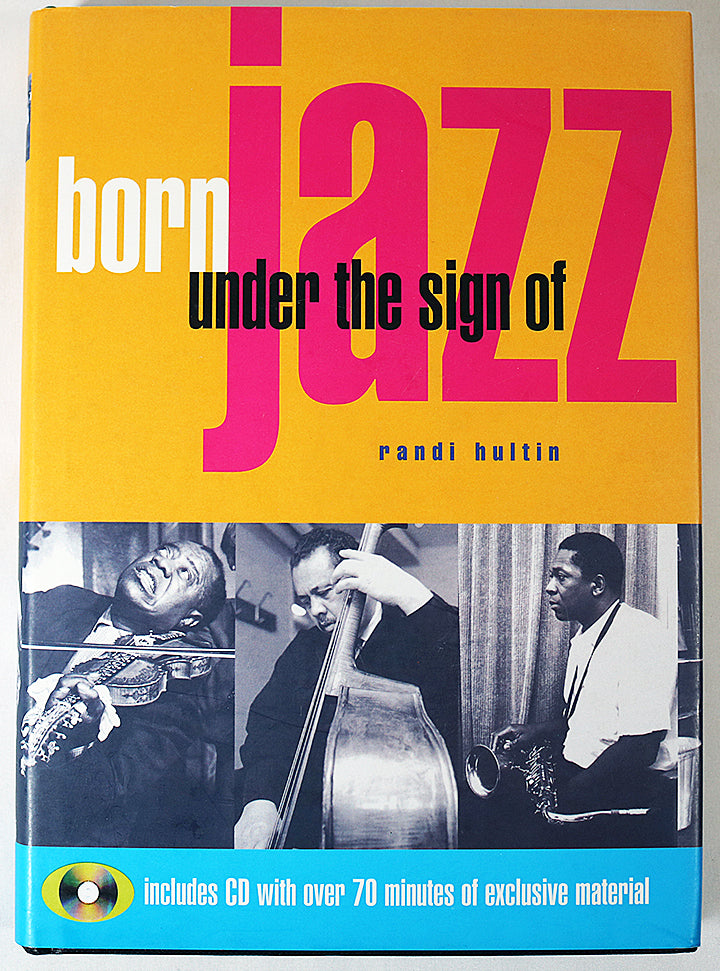 Born Under the Sign of Jazz (CD included)