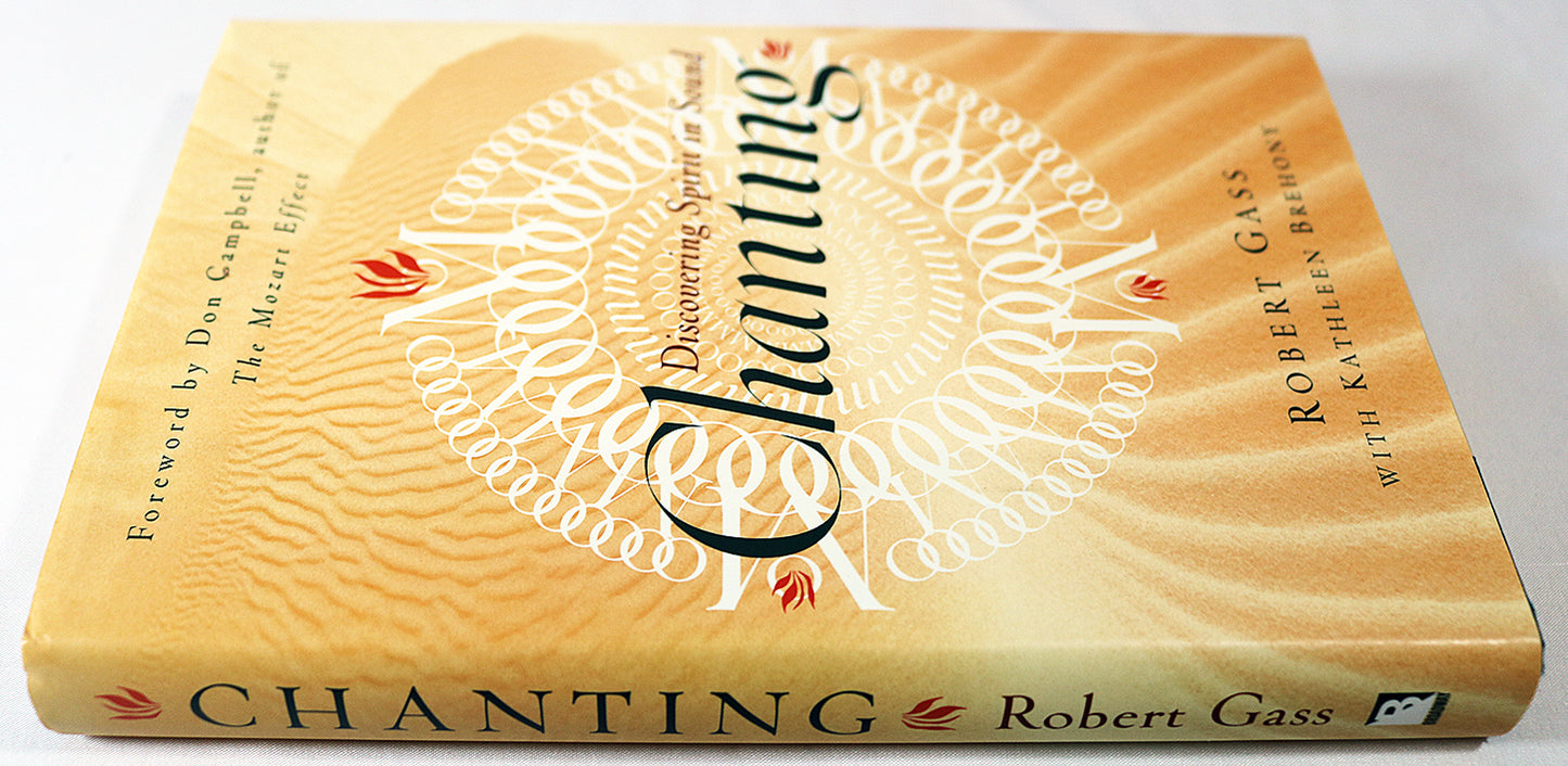 Chanting: Discovering Spirit in Sound