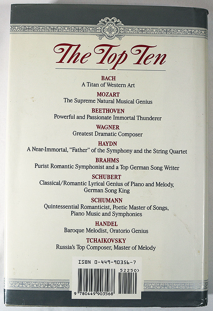 Classical Music: The 50 Greatest Composers and Their 1000 Greatest Works