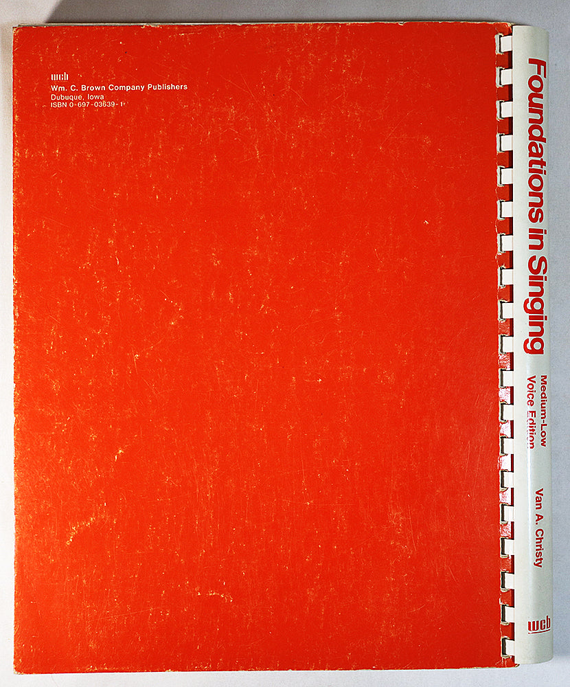Foundations in Singing: A Basic Textbook in the Fundaments of Technic and Song Interpretation (Medium-Low Voice Edition)
