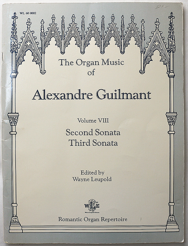 The Organ Music of Alexandre Guilmant, Volume VIII, 2nd & 3rd Sonata