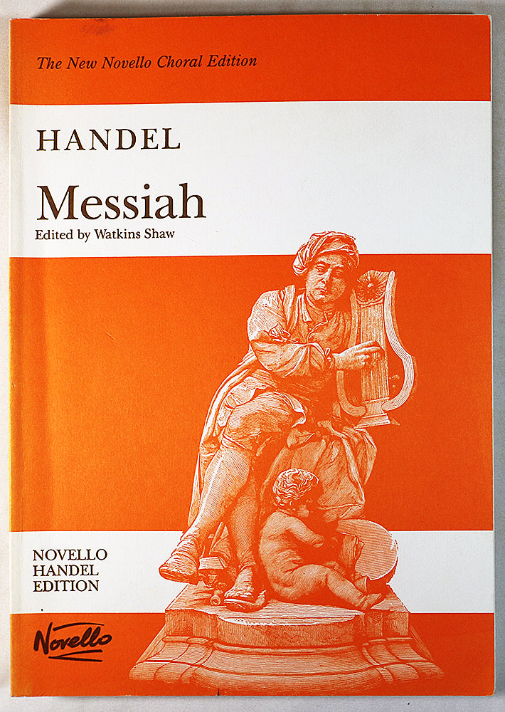 Handel: The Messiah - An Oratorio (Vocal Score)