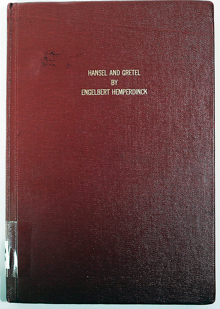 Humperdink: Hansel and Gretel - Opera in Three Acts (Vocal Score)