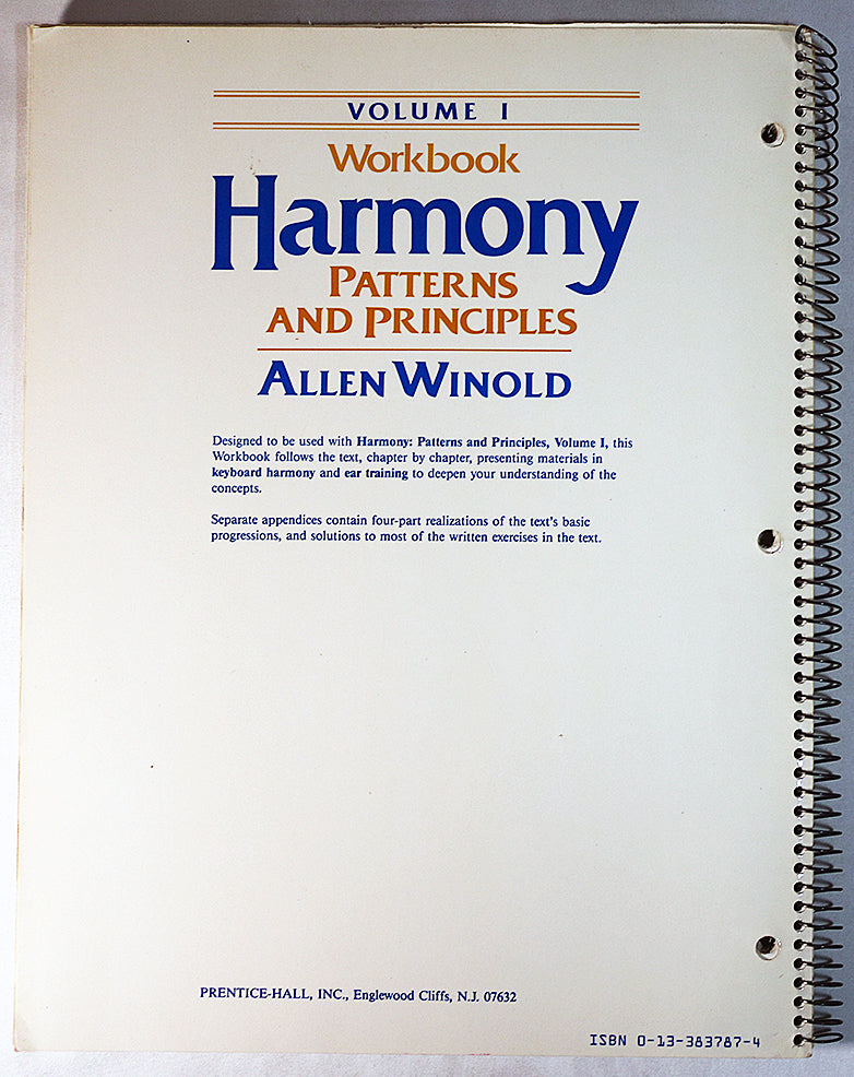 Harmony: Patterns and Principles, Volume 1 (Workbook) - Spiral Bound Edition