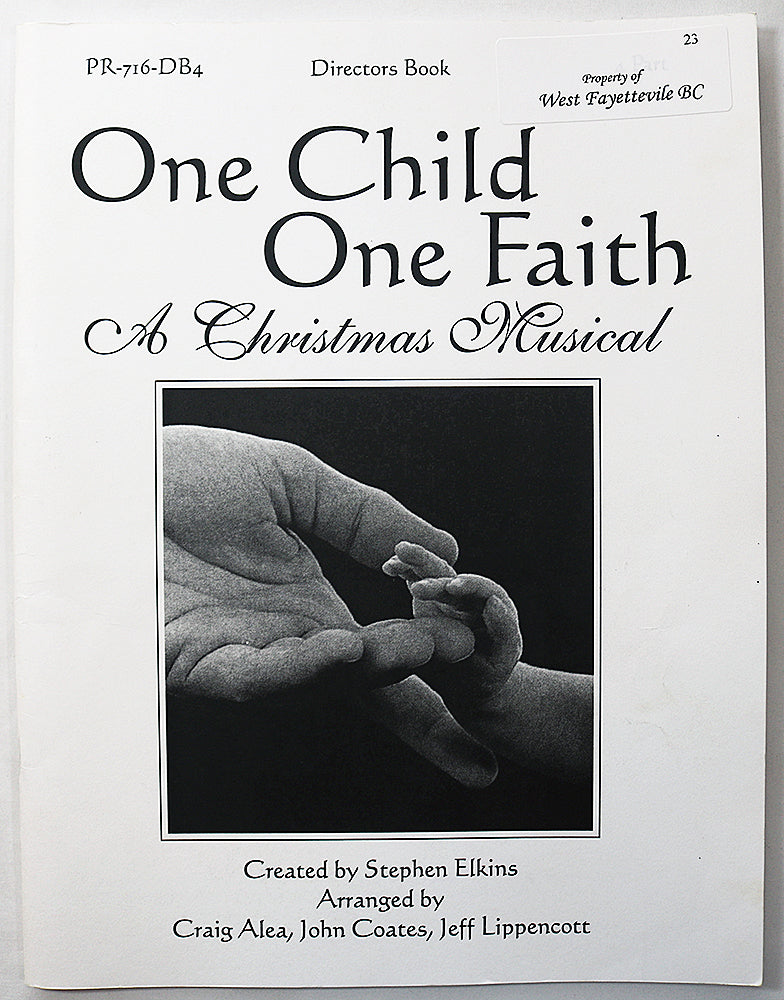 One Child, One Faith: A Christmas Musical (Directors Book)
