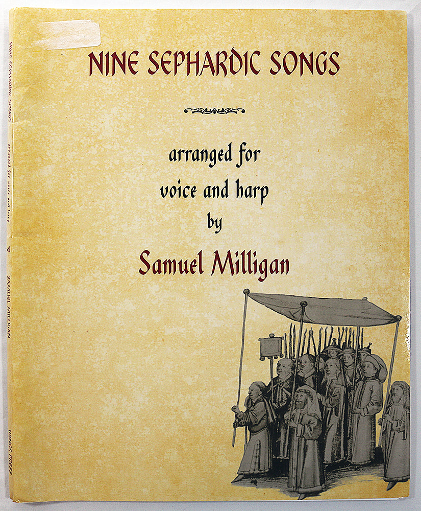 Nine Sephardic Songs (arranged for voice and harp)