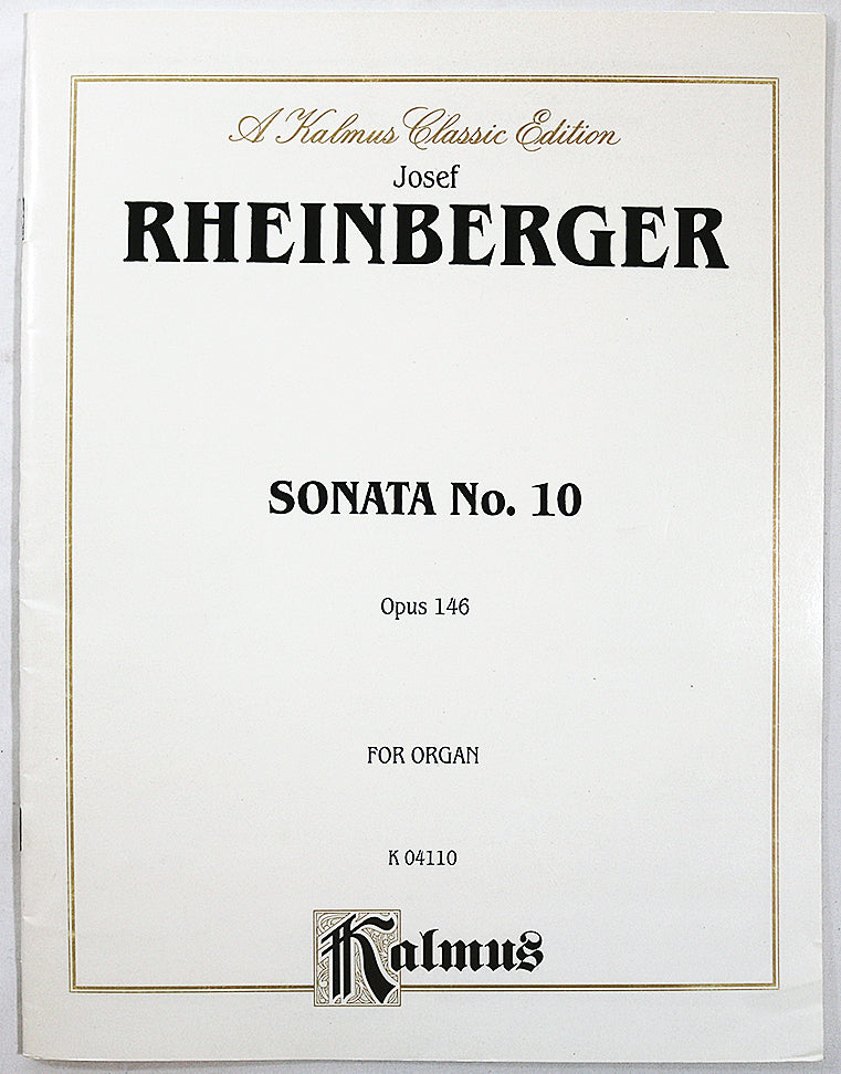 Rheinberger: Sonata No. 10, Opus 146