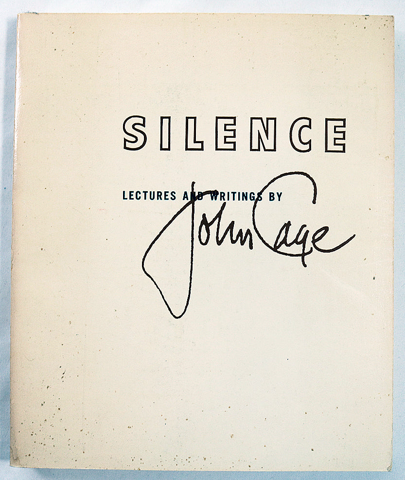 Silence: Lectures and Writings by John Cage
