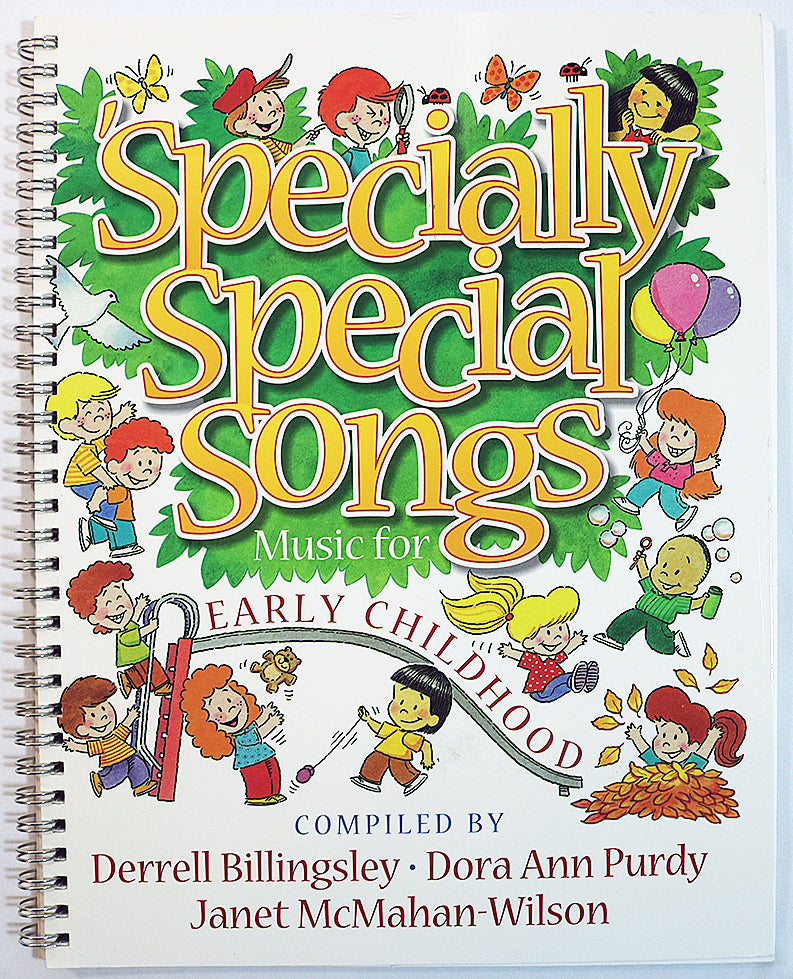 Specially Special Songs: Music for Early Childhood (Coilbound)