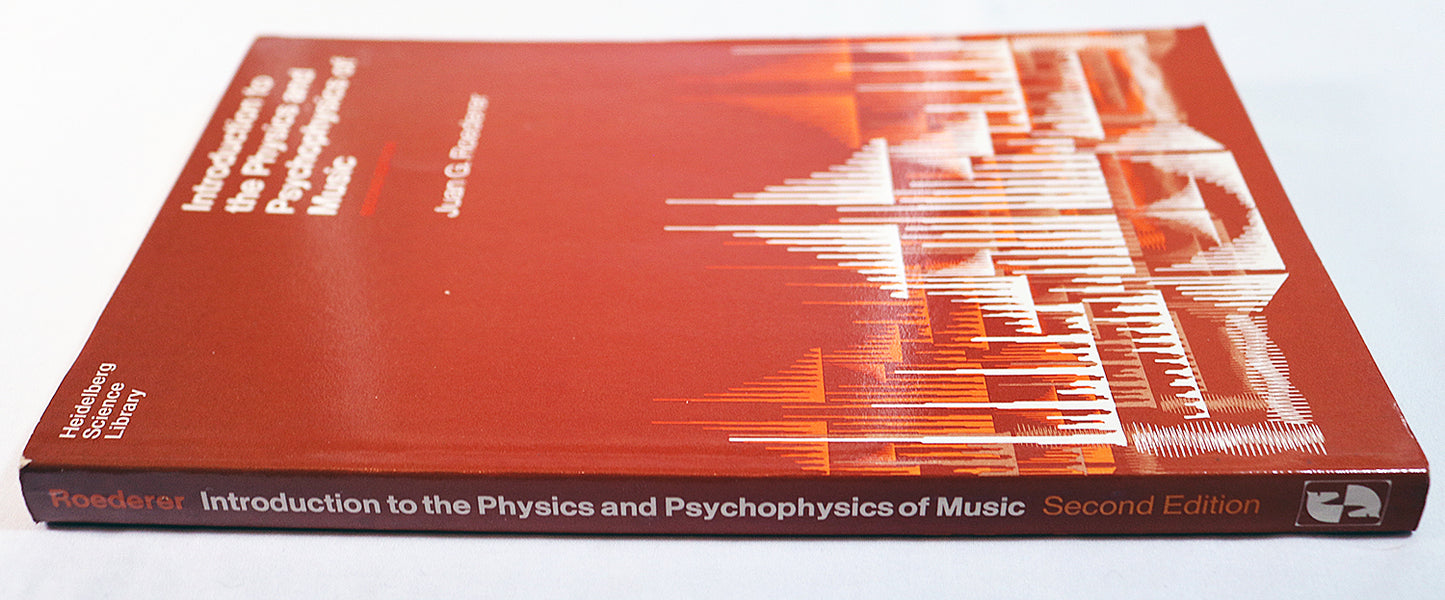 Introduction to the Physics of Music (Second Edition)