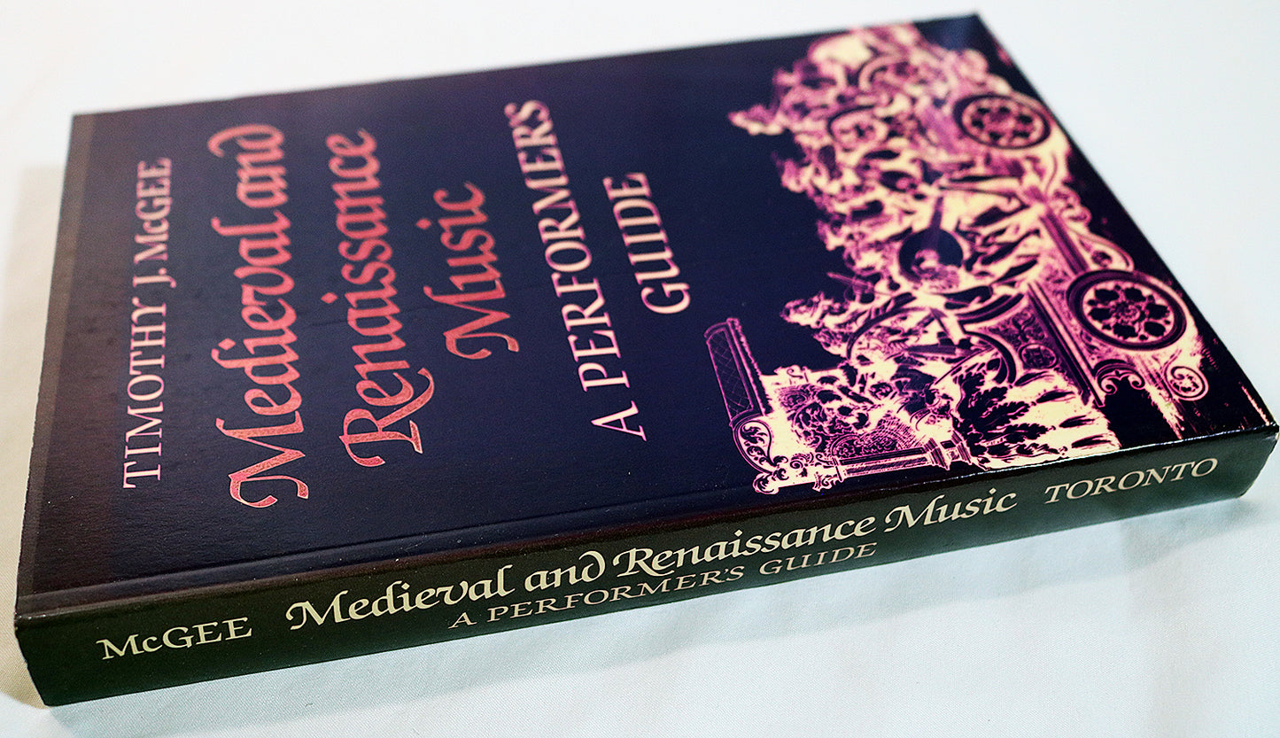 Medieval and Renaissance Music: A Performer's Guide