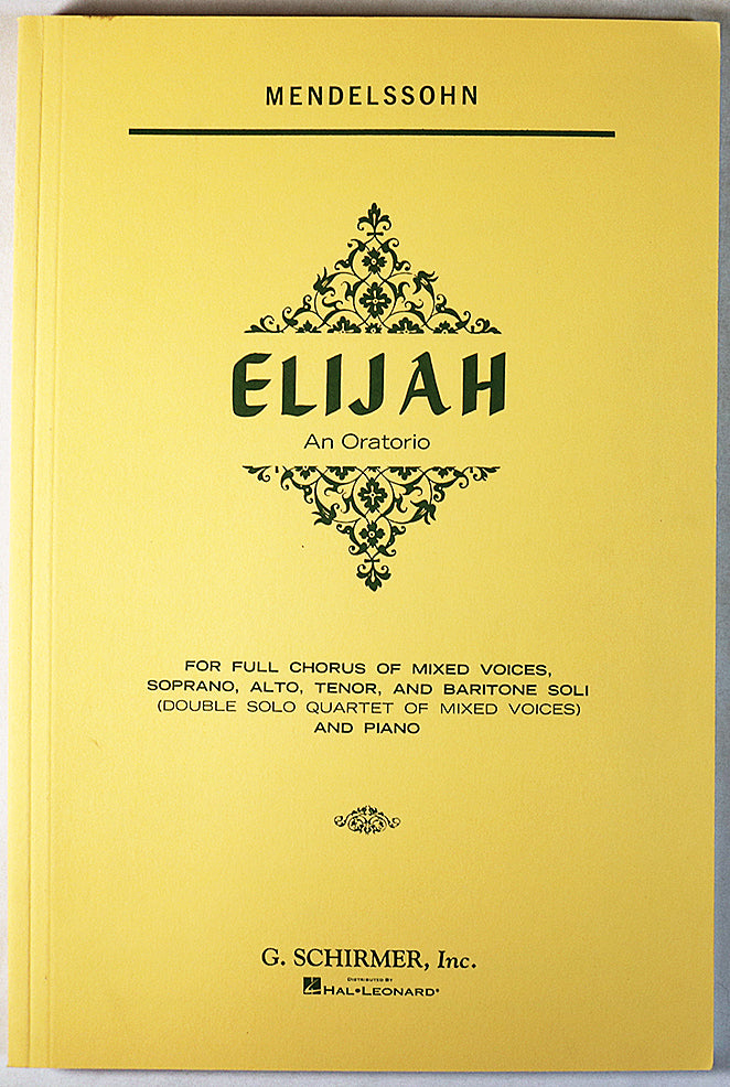 Mendelssohn: Elijah - An Oratorio (Vocal Score)