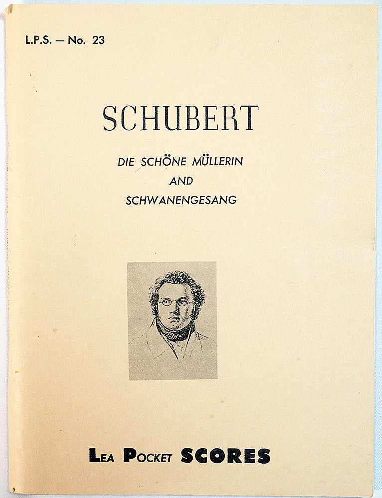 Schubert: Die Schone Mullerin and Schwanengesang (Lea Pocket Score)