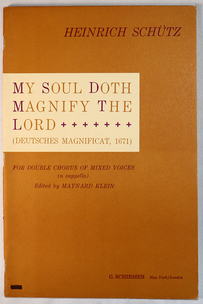 Schutz: My Soul Doth Magnify the Lord (Vocal Score)