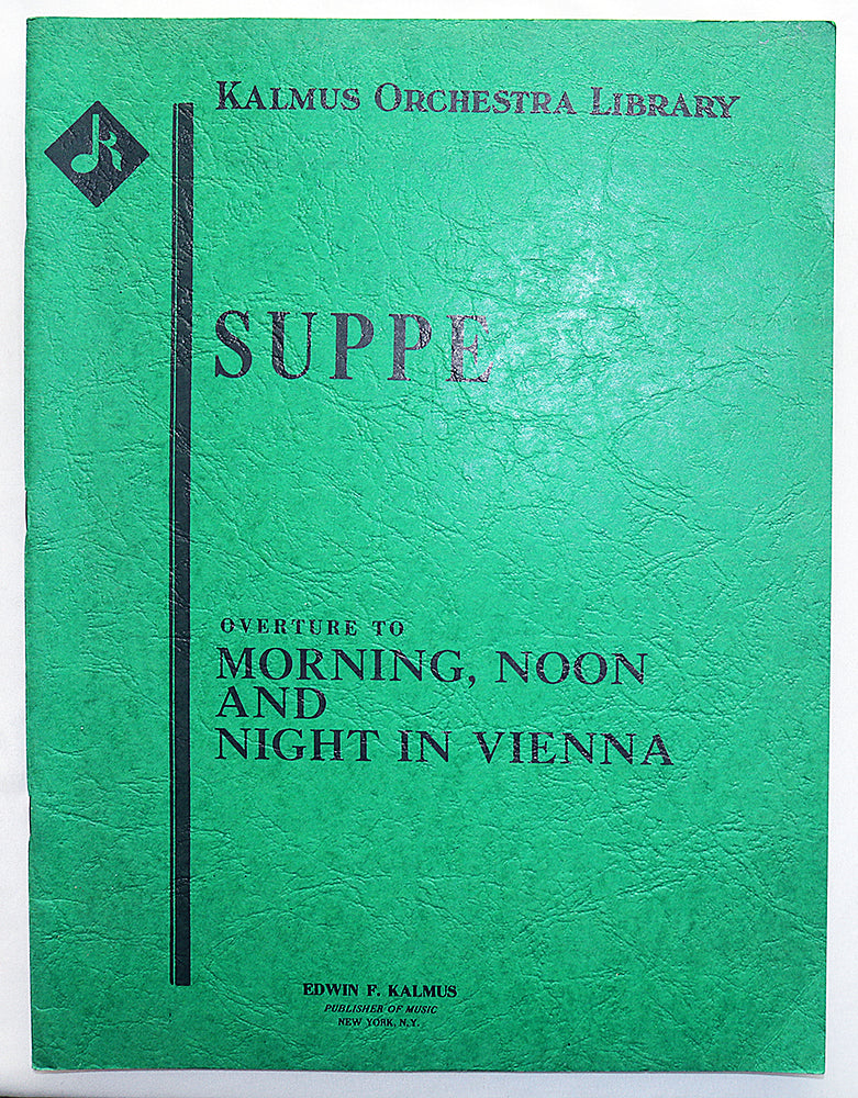 Suppe: Overture to Morning, Noon and Night in Vienna (Full Score)