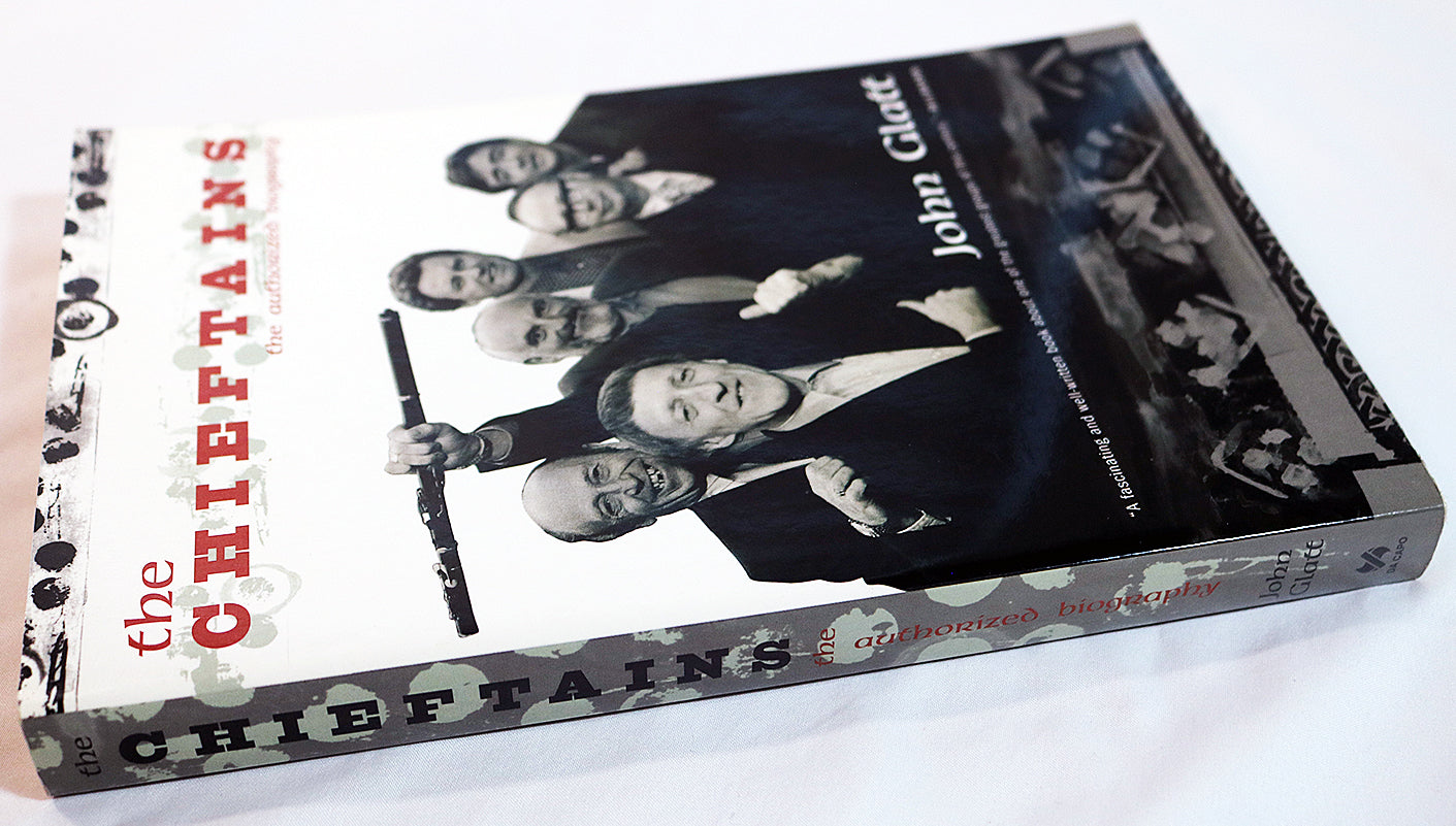 The Chieftains: The Authorized Biography (Paperback edition)