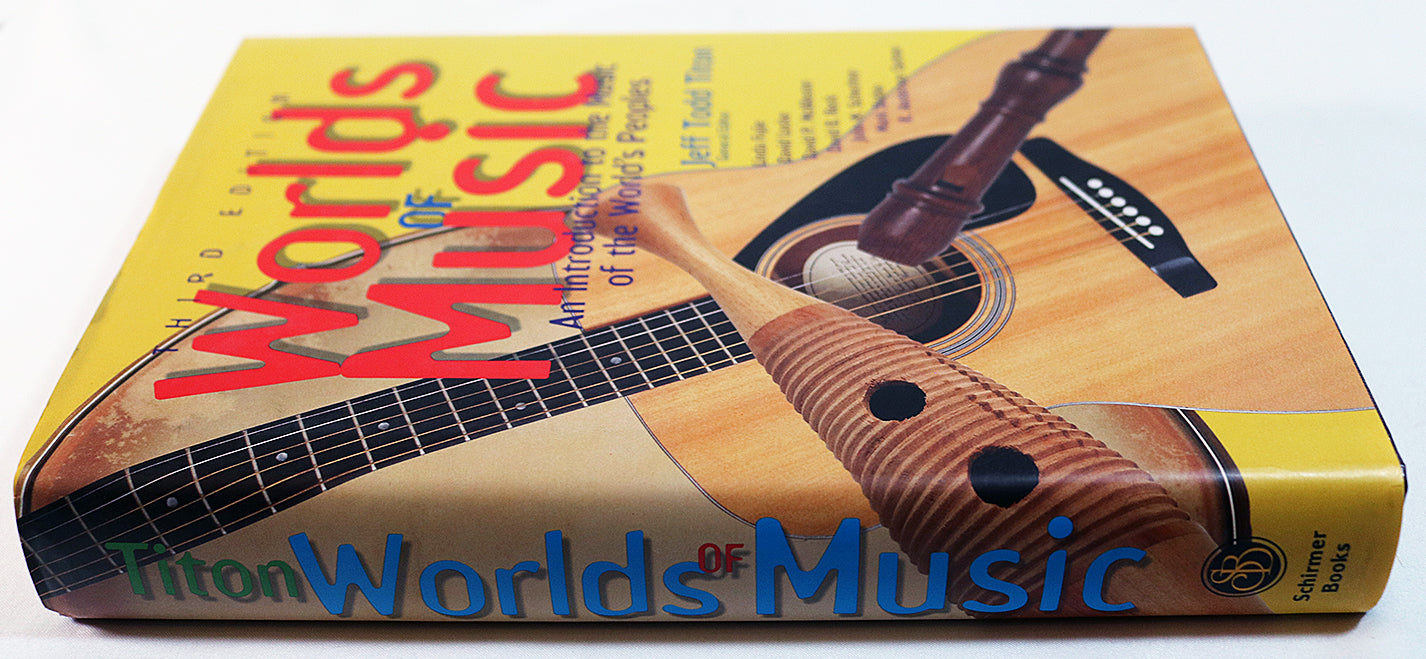 Worlds of Music: An Introduction to the Music of the World's Peoples (Third Edition)