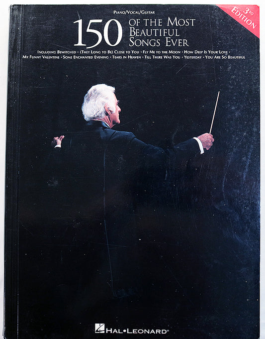 150 of the Most Beautiful Songs Ever (3rd Edition)