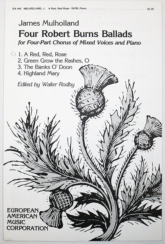 Four Robert Burns Ballads — 1. A Red, Red, Rose (Choral Octavo)