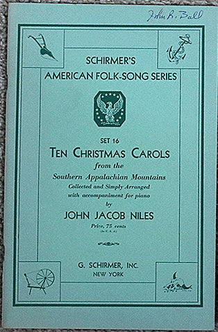 Ten Christmas Carols from the Southern Appalachian Mountains