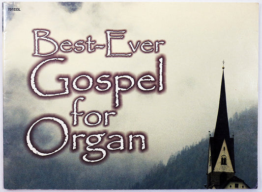 Best-Ever Gospel for Organ