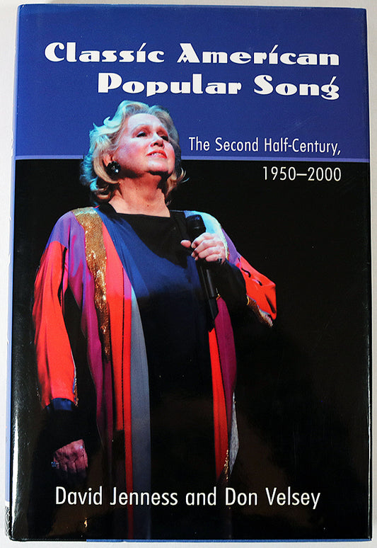 Classic American Popular Song: The Second Half-Century (1950-2000)