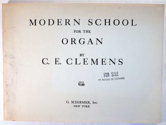 Clemens: Modern School for the Organ