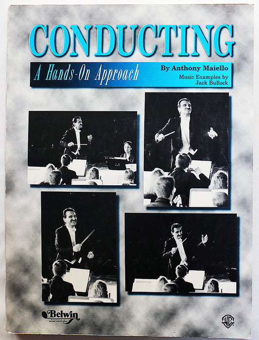Conducting: A Hands-On Approach (CD included)