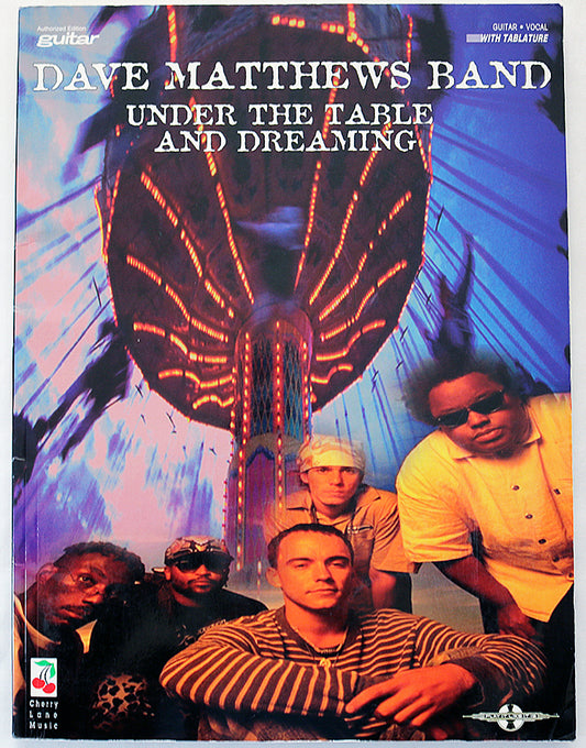 Dave Matthews Band: Under the Table and Dreaming
