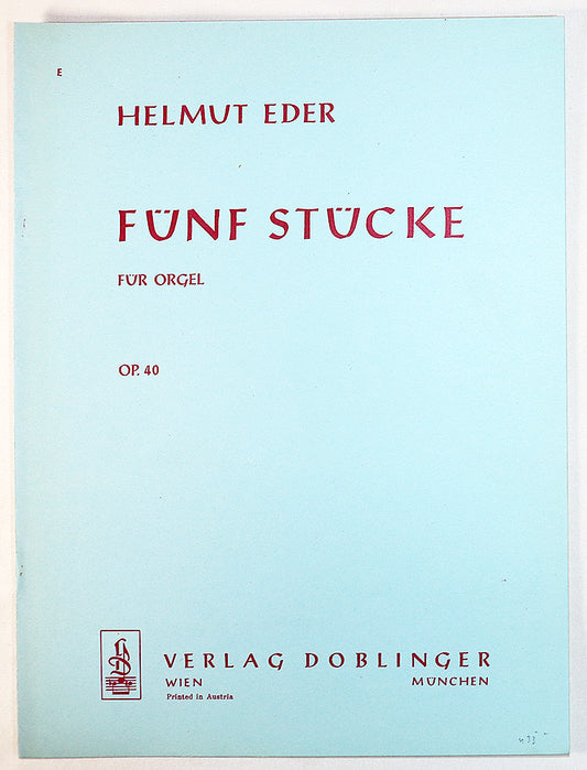Eder: Five Pieces for Organ