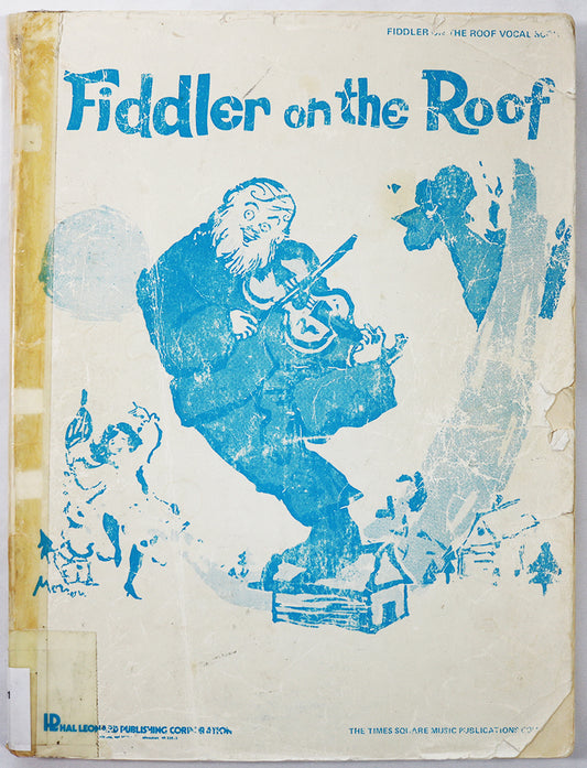 Fiddler on the Roof (Piano-Vocal Score)