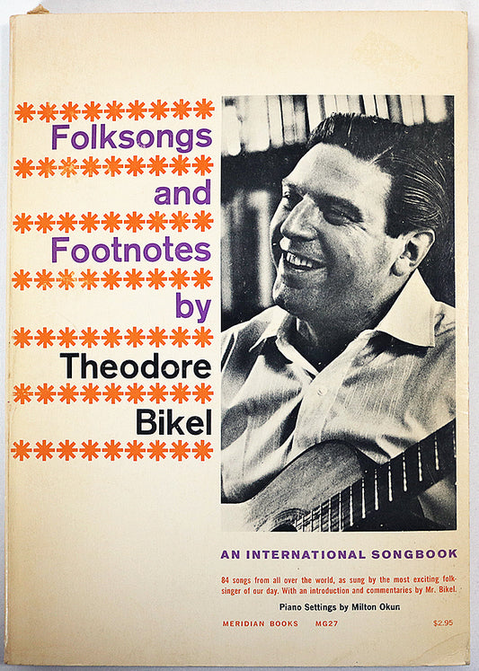 Folksongs and Footnotes: An International Songbook