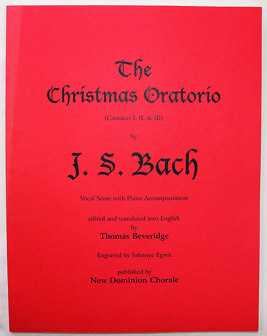 Bach: The Christmas Oratorio (Vocal Choral Score)