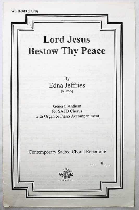 Lord Jesus Bestow Thy Peace (Choral Octavo)