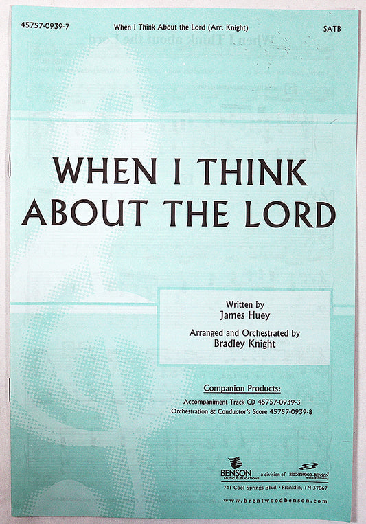 When I Think About The Lord (Choral Octavo)