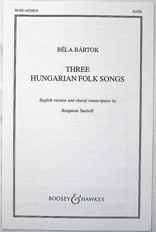 Bartok: Three Hungarian Folk Songs (Choral Octavo)