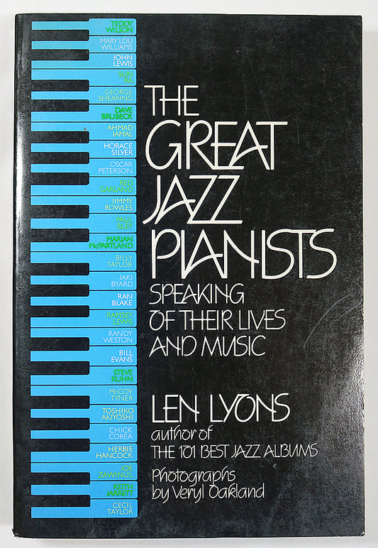 The Great Jazz Pianists: Speaking of Their Lives and Music
