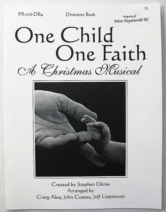 One Child, One Faith: A Christmas Musical (Directors Book)