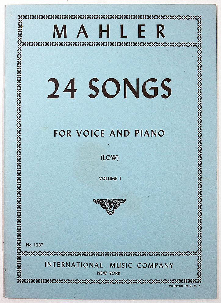 Mahler: 24 Songs for Voice and Piano (Low), Volume 1