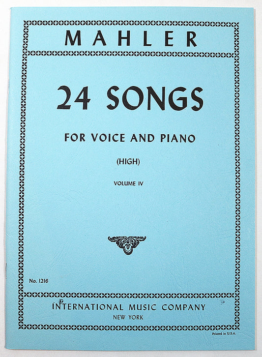 Mahler: 24 Songs for Voice and Piano (High), Volume 4