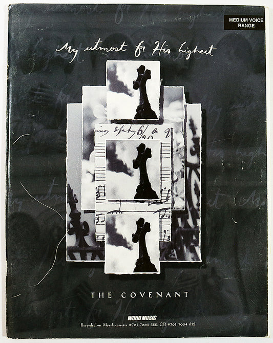 My Utmost for His Highest: The Covenant