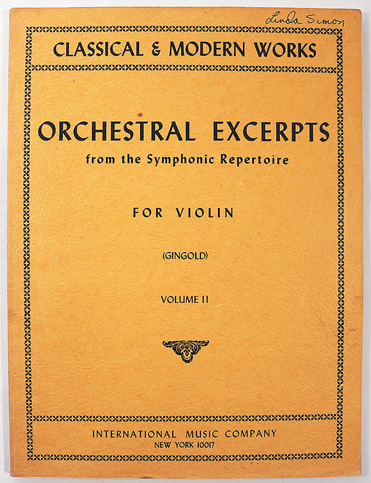 Orchestral Excerpts from the Symphonic Repertoire for Violin, Volume II