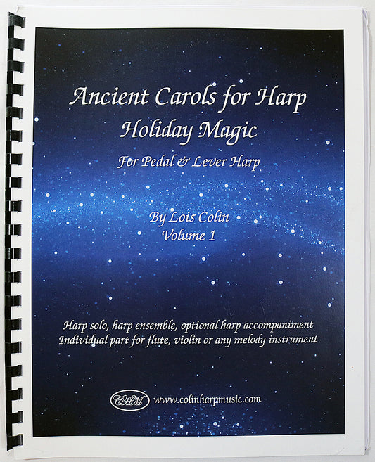 Ancient Carols for Harp Holiday Magic (for Pedal & Lever Harp), Volume 1