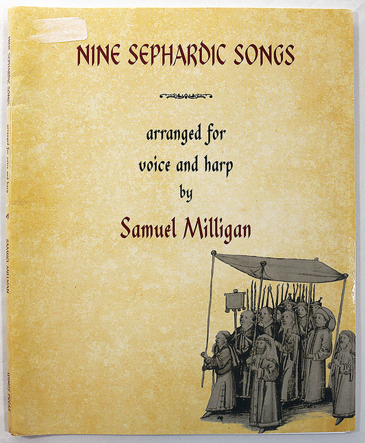 Nine Sephardic Songs (arranged for voice and harp)