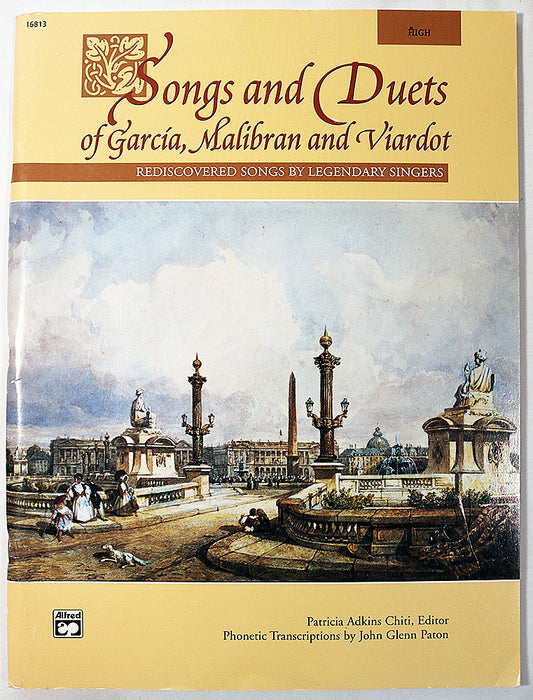 Songs and Duets of Garcia, Malibran and Viardot (High Voice)