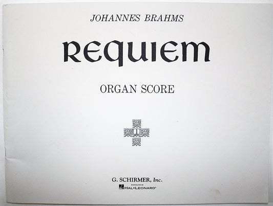 Brahms: Requiem (Organ Score)